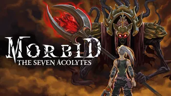Morbid: The Seven Acolytes cover image