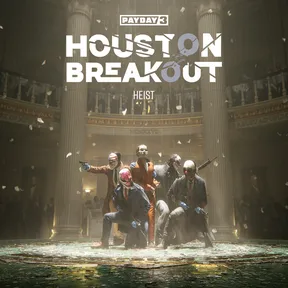 PAYDAY 3: Houston Breakout Heist cover image