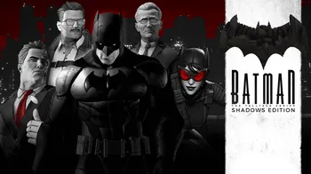 Batman - The Telltale Series Shadows Edition cover image