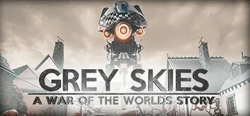 Grey Skies: A War of the Worlds Story cover image