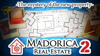 Madorica Real Estate 2 -The mystery of the new property- cover image
