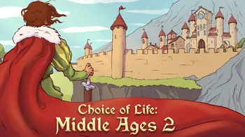 Choice of Life: Middle Ages 2 cover image