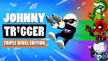 Johnny Trigger: Triple Rebel Edition cover image
