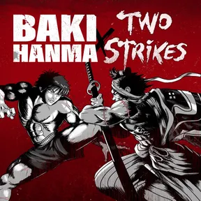 Two Strikes - Baki Hanma cover image