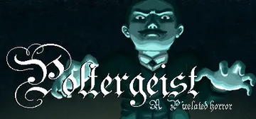 Poltergeist: A Pixelated Horror cover image