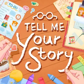 Tell Me Your Story cover image