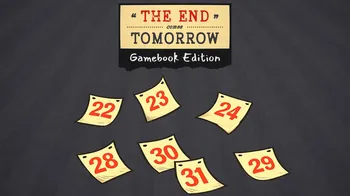 The End Comes Tomorrow: Gamebook Edition cover image