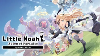 Little Noah: Scion of Paradise Special Edition cover image
