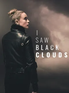 I Saw Black Clouds cover image