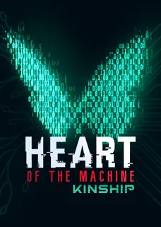 Heart of the Machine - Kinship cover image