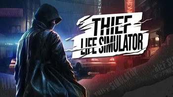 THIEF LIFE SIMULATOR cover image