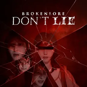 BrokenLore: DON'T LIE cover image