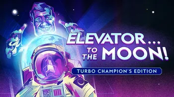Elevator...to the Moon! Turbo Champion's Edition cover image