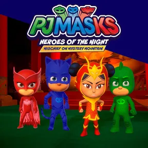 PJ MASKS: HEROES OF THE NIGHT - MISCHIEF ON MYSTERY MOUNTAIN cover image