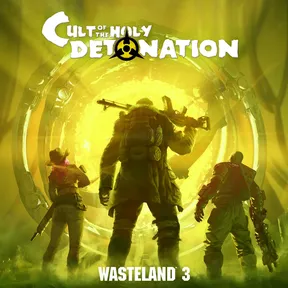 Wasteland 3: Cult of the Holy Detonation cover image