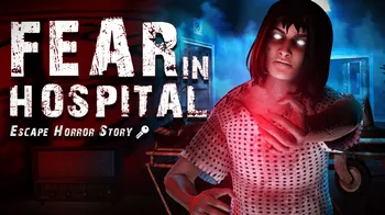 Fear in Hospital: Escape Horror Story cover image