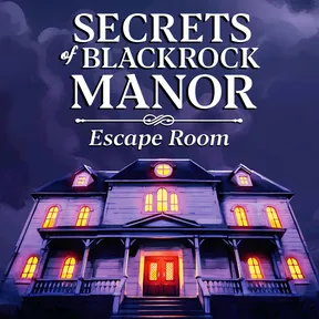 Secrets of Blackrock Manor - Escape Room cover image