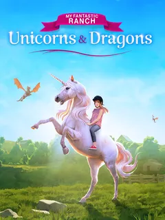 My Fantastic Ranch: Unicorns & Dragons cover image