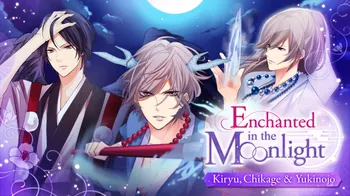 Enchanted in the Moonlight - Kiryu, Chikage & Yukinojo - cover image