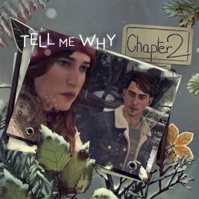 Tell Me Why: Chapter 2 cover image