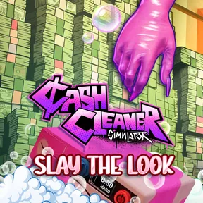 Cash Cleaner Simulator - Slay the Look cover image