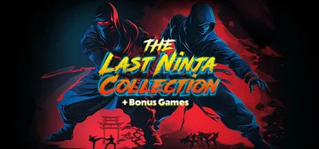 The Last Ninja Collection + Bonus Games cover image