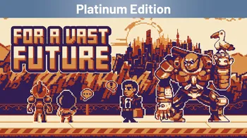 For a Vast Future Platinum Edition cover image
