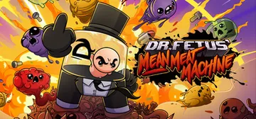 Dr. Fetus' Mean Meat Machine cover image