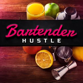 Bartender Hustle cover image