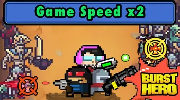 Burst Hero (Game Speed x2) cover image