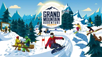 Grand Mountain Adventure: Ski and Snowboard Wonderlands cover image