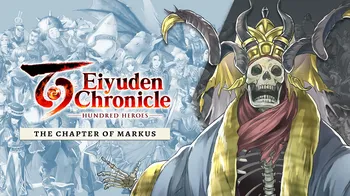 Eiyuden Chronicle: Hundred Heroes - Story Expansion: The Chapter of Markus cover image