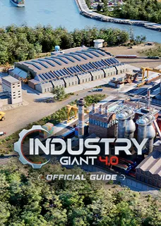 Industry Giant 4.0 - Official Guide cover image