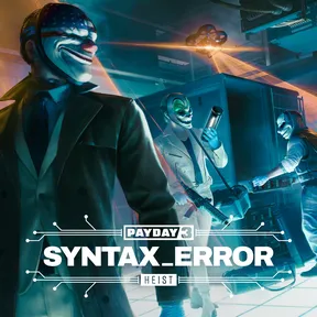 PAYDAY 3: Syntax Error Heist cover image