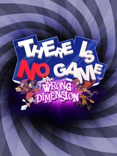 There Is No Game - Wrong Dimension cover image