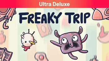 Freaky Trip Ultra Deluxe cover image