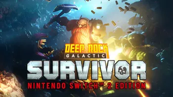 Deep Rock Galactic: Survivor - Nintendo Switch™ 2 Edition cover image
