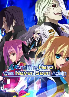 And the Hero Was Never Seen Again cover image