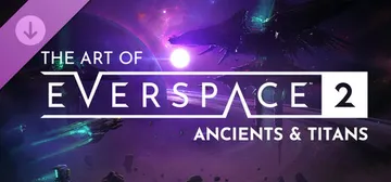 The Art of EVERSPACE™ 2 - Ancients & Titans cover image