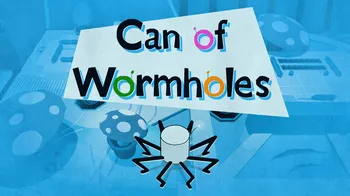 Can of Wormholes cover image
