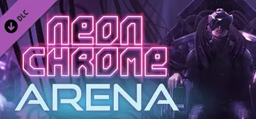 Neon Chrome - Arena cover image