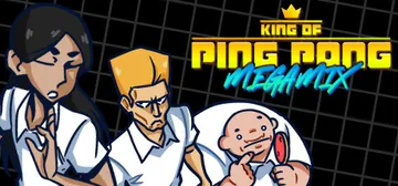 King of Ping Pong: MEGAMIX cover image