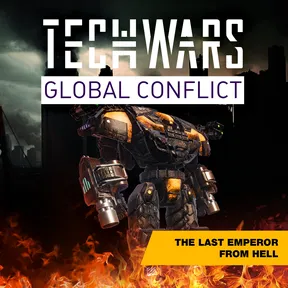 Techwars Global Conflict - The Last Emperor From Hell Edition cover image