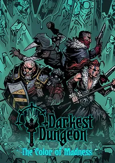 Darkest Dungeon®: The Color Of Madness cover image