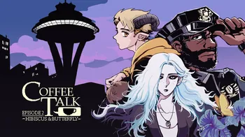 Coffee Talk Episode 2: Hibiscus & Butterfly cover image