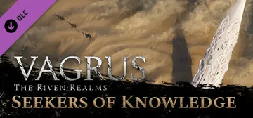 Vagrus - The Riven Realms: Seekers of Knowledge cover image