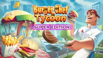 Burger Chef Tycoon Super Edition cover image