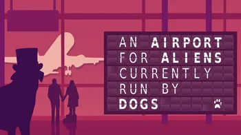 An Airport for Aliens Currently Run by Dogs cover image