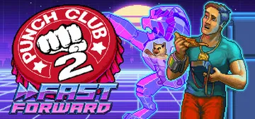 Punch Club 2: Fast Forward cover image