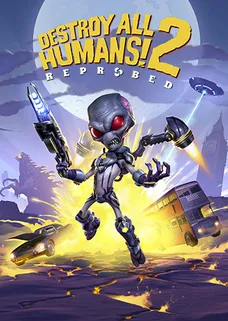 Destroy All Humans! 2 - Reprobed cover image